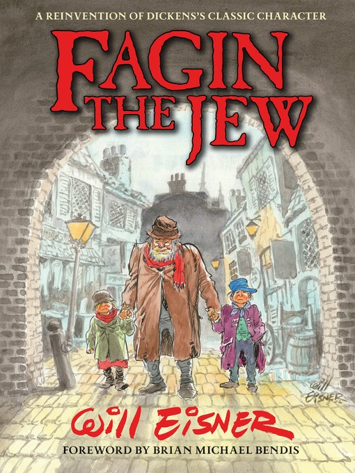 Title details for Fagin the Jew by Will Eisner - Available